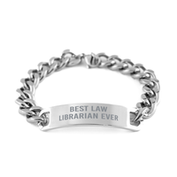 Load image into Gallery viewer, Best Law Librarian Ever Gift for Him Men Stainless Steel Cuban Link Bracelet Coworker Jewelry
