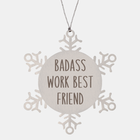 Load image into Gallery viewer, Badass Work Best Friend Ornament Christmas Gift Snowflake Ornament
