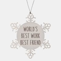 Load image into Gallery viewer, World's Best Work Best Friend Ornament Christmas Gift Snowflake Ornament

