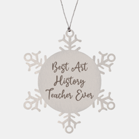 Load image into Gallery viewer, Best Art History Teacher Ever Ornament Christmas Gift for Him Her Snowflake Ornament
