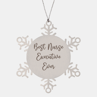 Load image into Gallery viewer, Best Nurse Executive Ever Ornament Christmas Gift for Him Her Snowflake Ornament
