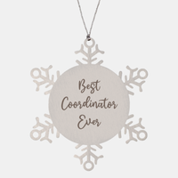 Load image into Gallery viewer, Best Coordinator Ever Ornament Christmas Gift for Him Her Snowflake Ornament

