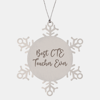 Load image into Gallery viewer, Best CTE Teacher Ever Ornament Christmas Gift for Him Her Snowflake Ornament
