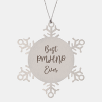 Load image into Gallery viewer, Best PMHNP Ever Ornament Christmas Gift for Him Her Snowflake Ornament
