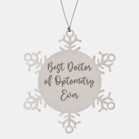 Load image into Gallery viewer, Best Doctor of Optometry Ever Ornament Christmas Gift for Him Her Snowflake Ornament
