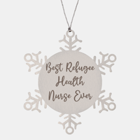 Load image into Gallery viewer, Best Refugee Health Nurse Ever Ornament Christmas Gift for Him Her Snowflake Ornament
