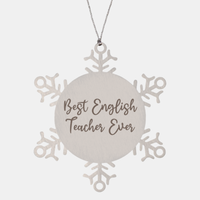 Load image into Gallery viewer, Best English Teacher Ever Ornament Christmas Gift for Him Her Snowflake Ornament
