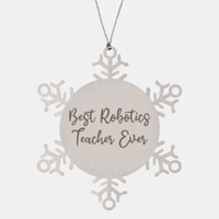 Load image into Gallery viewer, Best Robotics Teacher Ever Ornament Christmas Gift for Him Her Snowflake Ornament
