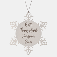 Load image into Gallery viewer, Best Transplant Surgeon Ever Ornament Christmas Gift for Him Her Snowflake Ornament
