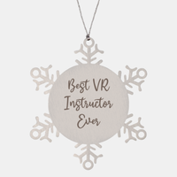 Load image into Gallery viewer, Best VR Instructor Ever Ornament Christmas Gift for Him Her Snowflake Ornament
