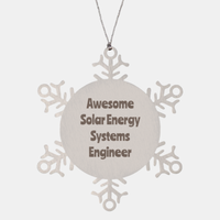 Load image into Gallery viewer, Solar Energy Systems Engineer Gift Stainless Steel Snowflake Ornament Christmas Gift Awesome
