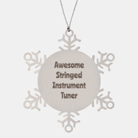 Load image into Gallery viewer, Stringed Instrument Tuner Gift Stainless Steel Snowflake Ornament Christmas Gift Awesome
