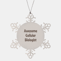 Load image into Gallery viewer, Cellular Biologist Gift Stainless Steel Snowflake Ornament Christmas Gift Awesome
