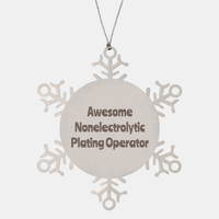 Load image into Gallery viewer, Nonelectrolytic Plating Operator Gift Stainless Steel Snowflake Ornament Christmas Gift Awesome
