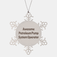 Load image into Gallery viewer, Petroleum Pump System Operator Gift Stainless Steel Snowflake Ornament Christmas Gift Awesome
