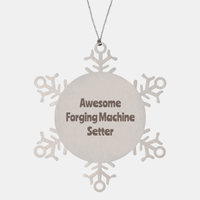 Load image into Gallery viewer, Forging Machine Setter Gift Stainless Steel Snowflake Ornament Christmas Gift Awesome
