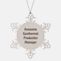 Load image into Gallery viewer, Geothermal Production Manager Gift Stainless Steel Snowflake Ornament Christmas Gift Awesome

