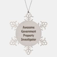 Load image into Gallery viewer, Government Property Investigator Gift Stainless Steel Snowflake Ornament Christmas Gift Awesome

