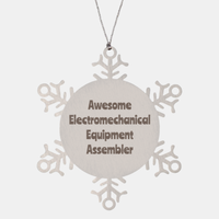 Load image into Gallery viewer, Electromechanical Equipment Assembler Gift Stainless Steel Snowflake Ornament Christmas Gift Awesome
