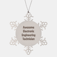 Load image into Gallery viewer, Electronic Engineering Technician Gift Stainless Steel Snowflake Ornament Christmas Gift Awesome
