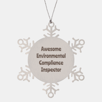 Load image into Gallery viewer, Environmental Compliance Inspector Gift Stainless Steel Snowflake Ornament Christmas Gift Awesome
