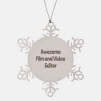 Load image into Gallery viewer, Film and Video Editor Gift Stainless Steel Snowflake Ornament Christmas Gift Awesome
