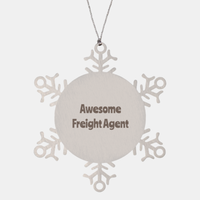 Load image into Gallery viewer, Freight Agent Gift Stainless Steel Snowflake Ornament Christmas Gift Awesome
