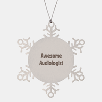 Load image into Gallery viewer, Audiologist Gift Stainless Steel Snowflake Ornament Christmas Gift Awesome
