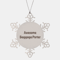 Load image into Gallery viewer, Baggage Porter Gift Stainless Steel Snowflake Ornament Christmas Gift Awesome
