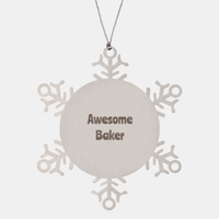 Load image into Gallery viewer, Baker Gift Stainless Steel Snowflake Ornament Christmas Gift Awesome
