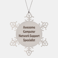 Load image into Gallery viewer, Computer Network Support Specialist Gift Stainless Steel Snowflake Ornament Christmas Gift Awesome
