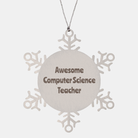 Load image into Gallery viewer, Computer Science Teacher Gift Stainless Steel Snowflake Ornament Christmas Gift Awesome
