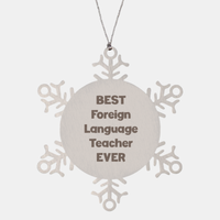 Load image into Gallery viewer, Best Foreign Language Teacher Ever Ornament Gift Stainless Steel Snowflake Ornament Christmas
