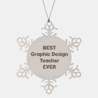 Load image into Gallery viewer, Best Graphic Design Teacher Ever Ornament Gift Stainless Steel Snowflake Ornament Christmas
