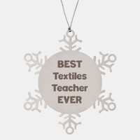 Load image into Gallery viewer, Best Textiles Teacher Ever Ornament Gift Stainless Steel Snowflake Ornament Christmas
