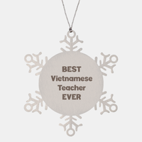 Load image into Gallery viewer, Best Vietnamese Teacher Ever Ornament Gift Stainless Steel Snowflake Ornament Christmas
