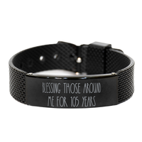 Load image into Gallery viewer, 105th Birthday Bracelet for Men, Blessing Those Around Me for 105 Years, 105th Birthday Jewelry for Boys – front view
