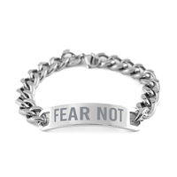 Load image into Gallery viewer, Fear Not Cuban Link Bracelet, Christian Bracelet, Encouragement Bracelet, Inspirational Jewelry – front view
