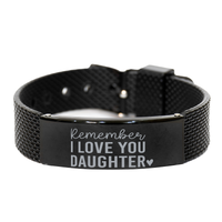 Load image into Gallery viewer, Remember I Love You Daughter Bracelet – front view
