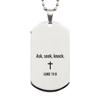 Load image into Gallery viewer, Luke 11 9 Dog Tag Necklaces - Luke 11:9 Necklace for Men – front view
