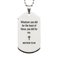 Load image into Gallery viewer, Matthew 25 40 Dog Tag Necklaces - Matthew 25:40 Necklace for Men – front view
