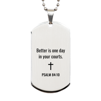 Load image into Gallery viewer, Psalm 84 10 Dog Tag Necklaces - Psalm 84:10 Necklace for Men – front view
