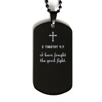Load image into Gallery viewer, 2 Timothy 4 7 Gifts for Men - I have fought the good fight – front view
