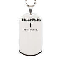Load image into Gallery viewer, 1 Thessalonians 5 16 Gifts - 1 Thessalonians 5 16 Dog Tag Necklace – front view
