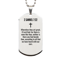 Load image into Gallery viewer, 2 Samuel 7 22 Gifts - 2 Samuel 7 22 Dog Tag Necklace – front view
