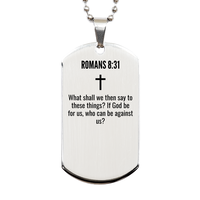 Load image into Gallery viewer, Romans 8 31 Gifts - Romans 8 31 Dog Tag Necklace – front view
