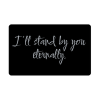 Load image into Gallery viewer, Ill stand by you eternally Wallet Card for Valentines Day Birthday Christmas Anniversary – front view
