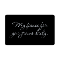 Load image into Gallery viewer, My fiance for you grows daily Wallet Card for Valentines Day Birthday Christmas Anniversary – front view
