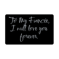 Load image into Gallery viewer, To My Fiancee I will love you forever Wallet Card for Valentines Day Birthday Christmas Anniversary – front view
