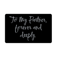 Load image into Gallery viewer, To My Partner forever and deeply Wallet Card for Valentines Day Birthday Christmas Anniversary – front view
